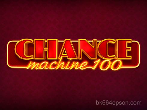 Chance Machine 100